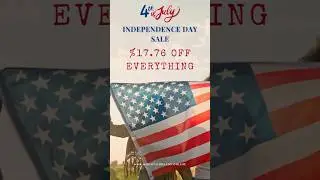 🎆 INDEPENDENCE DAY SALE &ndash; 17.76% OFF STOREWIDE 🇺🇸