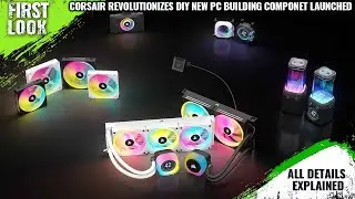 CORSAIR Revolutionizes DIY PC Building With New iCUE LINK Smart Component Ecosystem Launched