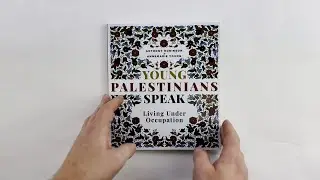 Young Palestinians Speak: Living Under Occupation