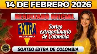 Resultado EXTRA DE COLOMBIA del S&Aacute;BADO 14 de Febrero de 2026.