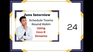 Java Interview Schedule Teams Round Robin using Java 8 Streams