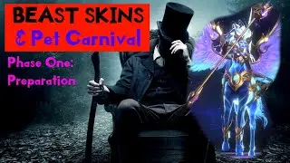 War and Order - BEAST SKINS & Pet Carnival Phase One: Preparation #warandorder