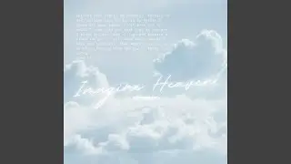 Imagine Heaven (Acoustic)