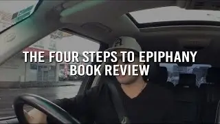 THE FOUR STEPS TO EPIPHANY - BOOK REVIEW