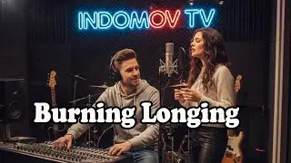 Burning Longing