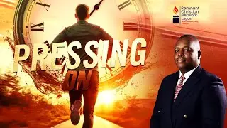 PRESSING ON  ||  Pastor Allwell Okpi || 25th Jan 2025