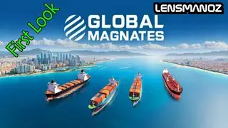Global Magnates | Первый взгляд на игровой процесс