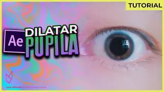&iexcl;Efecto DILATACI&Oacute;N de PUPILAS! || Tutorial - After Effects