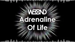 Weond - Adrenaline Of Life