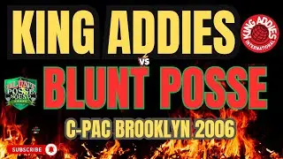 KING ADDIES vs BLUNT POSSE sound clash, live from C-PAC in Brooklyn, NY on November 11, 2006! 🎶💥