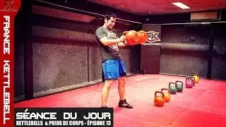 Programme musculation : Kettlebell & Poids de Corps - Episode 13