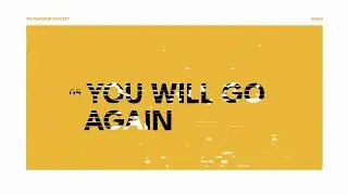 The Ongoing Concept - You Will Go Again (Official Visualizer)