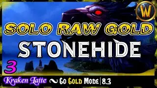 Stonehide Shuffle: Solo Raw Gold - Part 3 💰 Battle for Azeroth