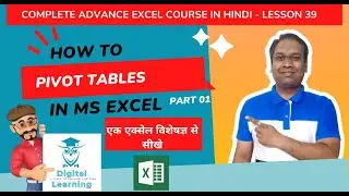 Lesson 39 How to create Pivot Table in #excel | Complete Microsoft Excel tutorial in #hindi