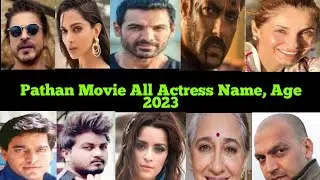 Pathan Movie Star Cast Name And Age 2023 | Pathan 2023