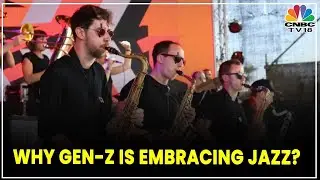 Why Gen-Z Is Embracing Jazz? | CNBC TV18 Next-Gen