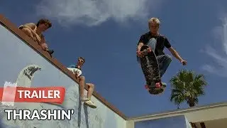 Thrashin' (1986) Trailer | Josh Brolin | Robert Rusler