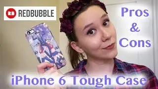Redbubble iPhone 6 Tough Case Review | 1 Year of Use
