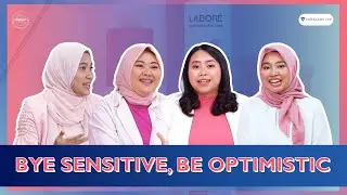 MARKAZ KITA - Bye Sensitive Be Optimistic