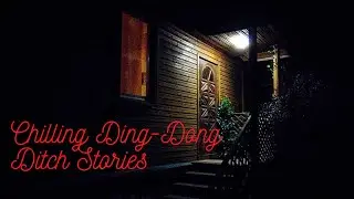 3 Horrifying Ding-Dong Ditch Stories (Originals)