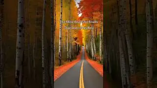 The Most Beautiful Roads on Earth That Don&rsquo;t Feel Real  #shorts #roads #earth