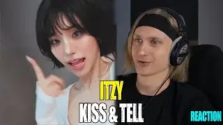 ITZY Kiss & Tell | reaction | Звукорежиссер смотрит | #mp_tube #itzy #reaction
