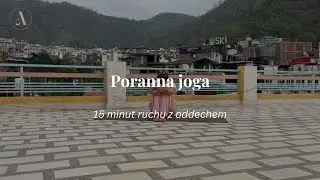 Poranna joga na dobry dzień | 15 minut energii i oddechu
