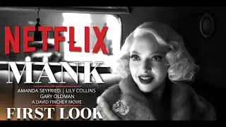 Mank- A Sneak Peak at Fincher's Netflix Project