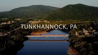 Tunkhannock, Portrait of a Small Town (Full Version)