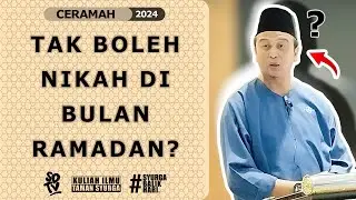 SYAMSUL DEBAT | TAK BOLEH NIKAH DI BULAN RAMADAN?