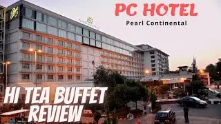 Pearl Continental Hotel Lahore | PC Hotel Lahore | Visit to Luxurious PC HOTEL | Lahore Restaurants