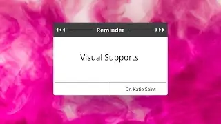 Visual Supports