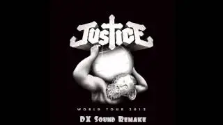 Justice Live World Tour 2012 - Helix - Phantom Pt. 1 - Phantom Pt. 1.5 (AAA Remake )