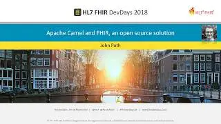 John Poth - Apache Camel and FHIR, an open source solution | DevDays 2018 Amsterdam