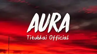 Aura Hollywood – Titubhai Official | English Aura Dance Song | Official Music Video