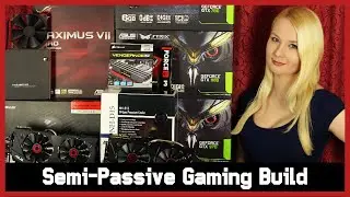 Полупассивная игровая сборка &ndash; GTX 980 970 780 Strix, i7 4790K, Noctua NH-D15, Corsair 730T, ROG ...