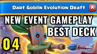 BEST DRAFT DECK FOR DART GOBLIN EVOLUTION DRAFT : CLASH ROYALE BRAND NEW EVENT