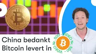 China verpest feestje Bitcoin | BTC koers & nieuws | #500