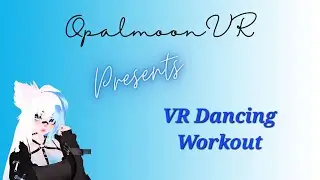 VR Dance Workout