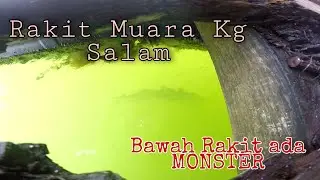 Rakit Muara Kampung Salam Ulu Tiram #18