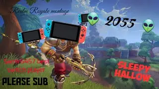 2055 - Sleepy Hallow | Realm Royale montage | The BEST Nintendo Switch player