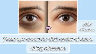 Eye cream for dark circles at home // 100% effective