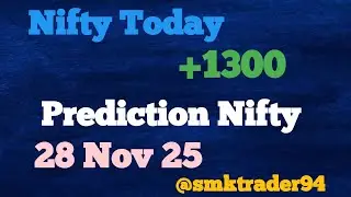 Fear Trading Today | No Proper Setup |  Cost to Cost | Nifty Tomorrow Prediction As On 28 Nov 25