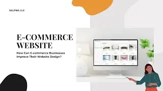 How Can E-commerce Businesses in Texas Improve Their Website Design?