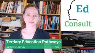Tertiary Education Pathways Part 1