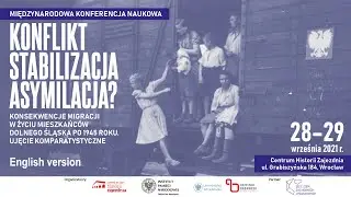 [VII panel] Conflict &ndash; stabilisation &ndash; assimilation? - international scientific conference