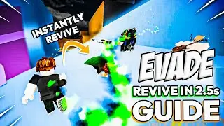 If YOU Want To Revive INSTANTLY Watch This! | Roblox Evade Guide