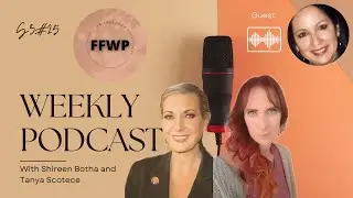 FFWP S3 Ep25 - From Financial Advisory to Home Safety: Gloria's Unique Journey