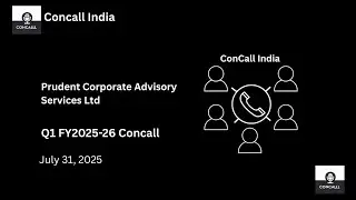 Prudent Corporate Advisory Services Ltd Q1 FY 2025-26 Concall