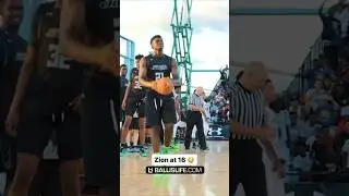 Zion at 16 🤯
